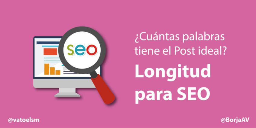 Vatoel Social Media - ¿Cuántas palabras tiene el Post ideal? Longitud para SEO Vatoel Social Media - ¿Cuántas palabras tiene el Post ideal? Longitud para SEO