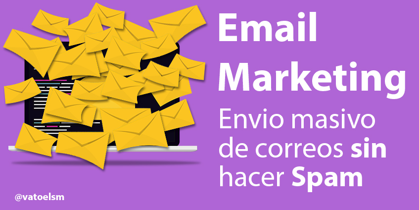 envío masivo de correos sin spam envío masivo de correos sin spam