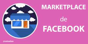 Marketplace Facebook para vender y 👜Novedades Marketplace Facebook