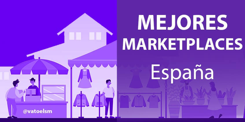 Vatoel Social Media - Marketplace España: Los que más venden Vatoel Social Media - Marketplace España: Los que más venden