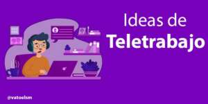 Ideas de teletrabajo para emprender ideas de teletrabajo