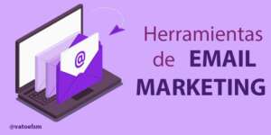 Herramientas de email marketing para tu negocio herramientas de email marketing